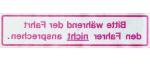 Aufkleber "Bitte während der Fahrt den Fahrer nicht ansprechen" (spiegelverkehrt)
